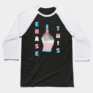 Erase This Baseball T-Shirt